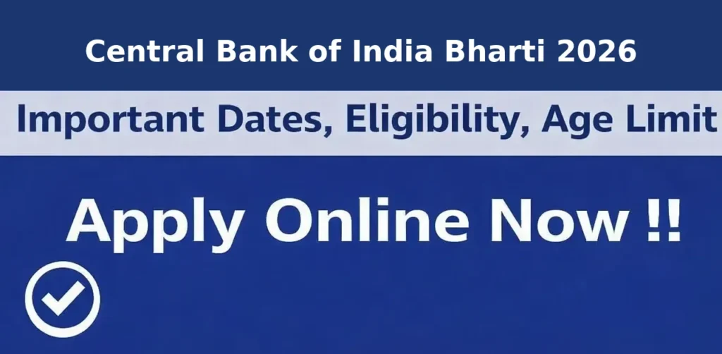 Central Bank of India New Bharti 2026
