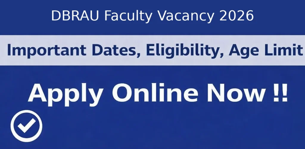DBRAU Faculty Vacancy 2026